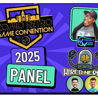 Wired Nerdy S3 E14 - 2025 CoMo Retro Con Panel Interview Wired Nerdy S3 E14 - 2025 CoMo Retro Con Panel Interview