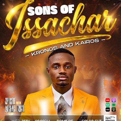 Sons Of Issachar Sons Of Issachar