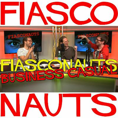 Business Casual - Fiasconauts