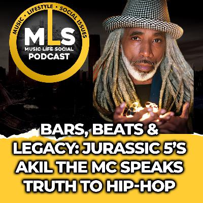 Bars, Beats & Legacy: Jurassic 5’s AKIL THE MC Speaks Truth to Hip-Hop Bars, Beats & Legacy: Jurassic 5’s AKIL THE MC Speaks Truth to Hip-Hop