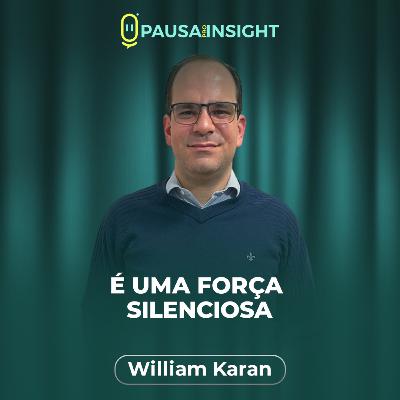 William Karan | Observatório Social PPI #73