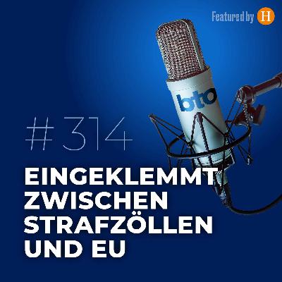 Eingeklemmt zwischen Strafzöllen und EU