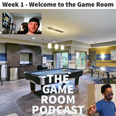 Season 1, Episode 1 (1) - Welcome to the Game Room