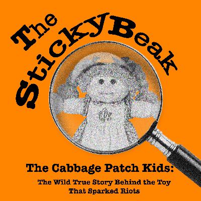 The Cabbage Patch Kids Craze: The Wild True Story Behind the Toy That Sparked Riots