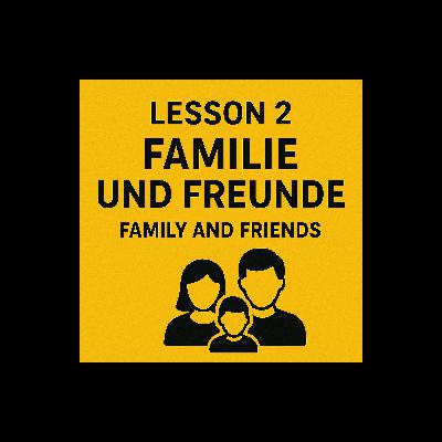 Lesson 2 | Familie und Freunde | Family and Friends | German A1 (Telugu)