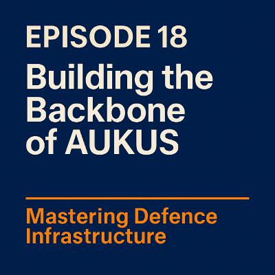 018: Building the Backbone of AUKUS