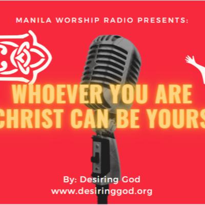 Whoever You Are, Christ Can Be Yours S2 #09