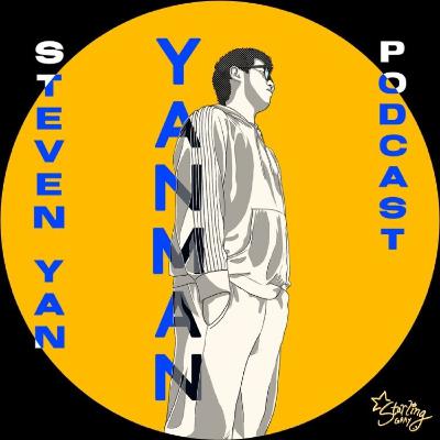 YanMan Podcast Ep 2 - Starling Gray YanMan Podcast Ep 2 - Starling Gray