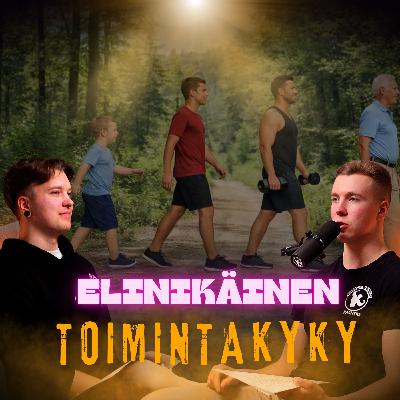 #89 Rakenna keho joka kestää läpi elämän I PT Paahtio Podcast