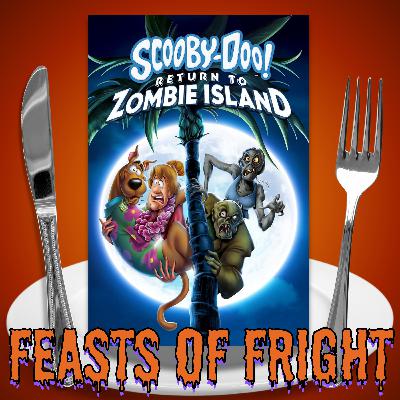 Feasts of Fright: Scooby Doo! Return To Zombie Island Feasts of Fright: Scooby Doo! Return To Zombie Island