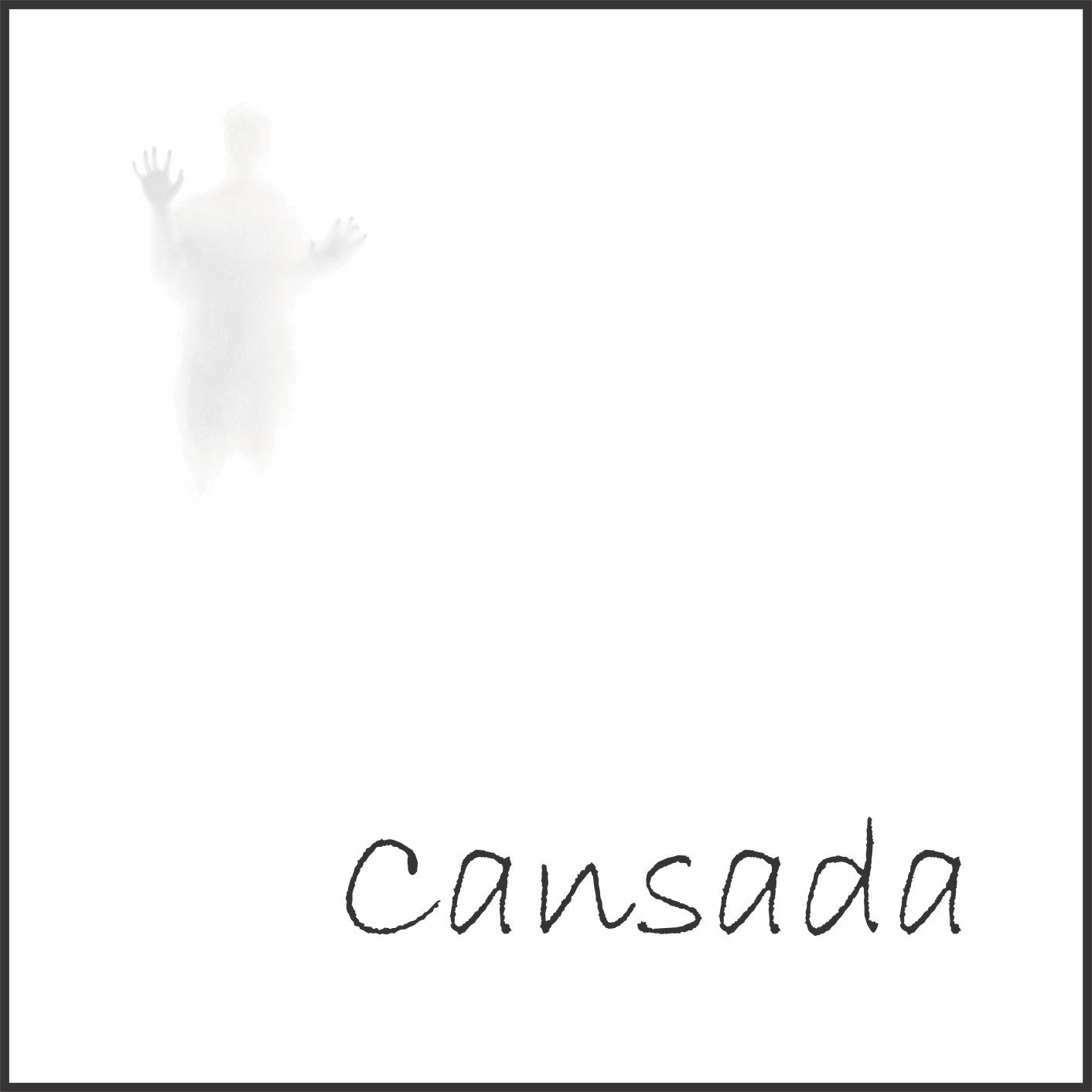 Cansada - *3