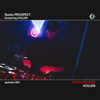 RadioProspect 384 - Hollen
