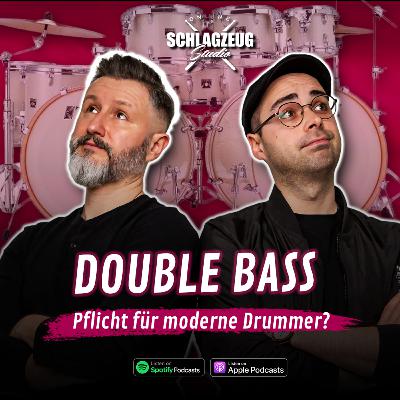 Muss man heute als Drummer Double Bass spielen?