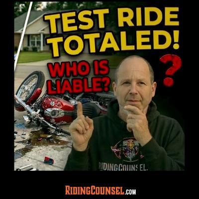 Motorcycle Crashes on Test Rides: Who Pays? | S2:E9