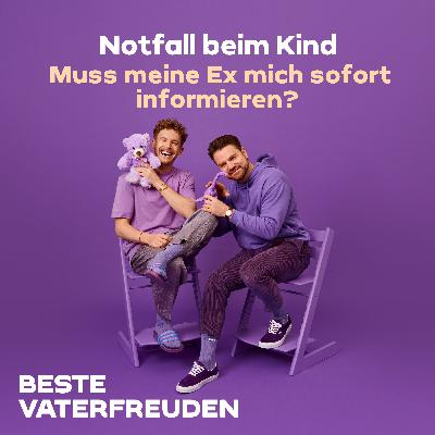 Notfall beim Kind – Muss meine Ex mich sofort informieren? Notfall beim Kind – Muss meine Ex mich sofort informieren?