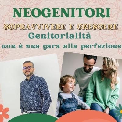 Ep. 14 Genitorialità, non è una gara alla perfezione