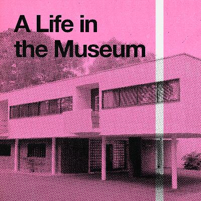 S2 Ep3 - A Life in the Museum S2 Ep3 - A Life in the Museum