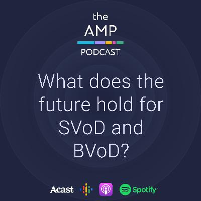 What does the future hold for SVoD and BVoD?