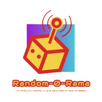 Random-o-Rama Episodio 1