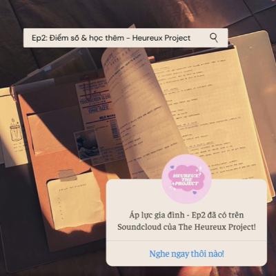 Ep2: Áp lực điểm số, thi cử