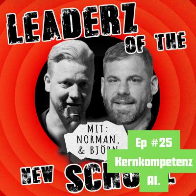 Kernkompetenz AI in Bildung und Weiterbildung - LOTNZ | #Ep25 Kernkompetenz AI in Bildung und Weiterbildung - LOTNZ | #Ep25