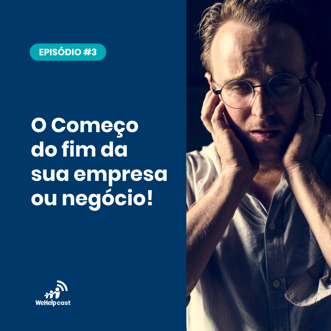 WeHelp Podcast NPS e Experiência do Cliente