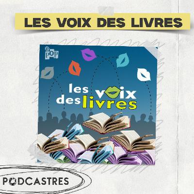 Les Voix des Livres - PodCastres 2025 Les Voix des Livres - PodCastres 2025