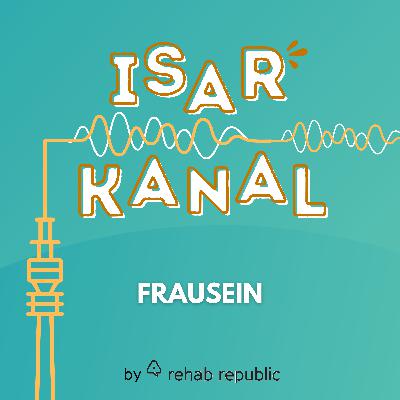 19: Frausein