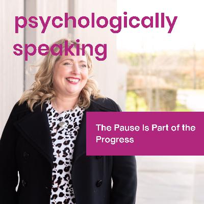 The Pause Is Part of the Progress