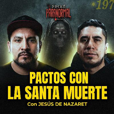 🔴 LAS FATALES CONSECUENCIAS DE NO CUMPLIRLE A LA SANTA MUERTE con Jesús de Nazaret #NP197 🔴 🔴 LAS FATALES CONSECUENCIAS DE NO CUMPLIRLE A LA SANTA MUERTE con Jesús de Nazaret #NP197 🔴
