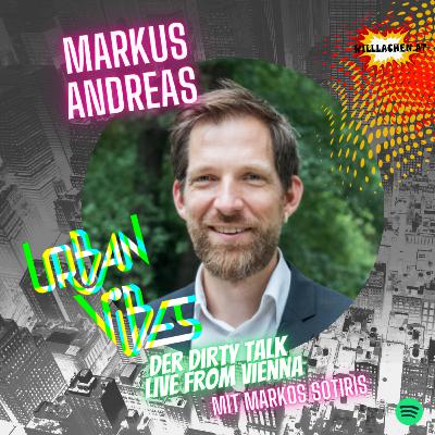 Urban Vibes - Season 7 - Episode 4 feat. Markus Andreas