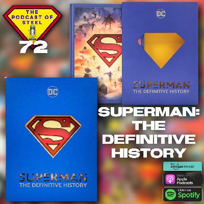 Speaking with Tim Pilcher about Superman: The Definitive History by Insight Editions
