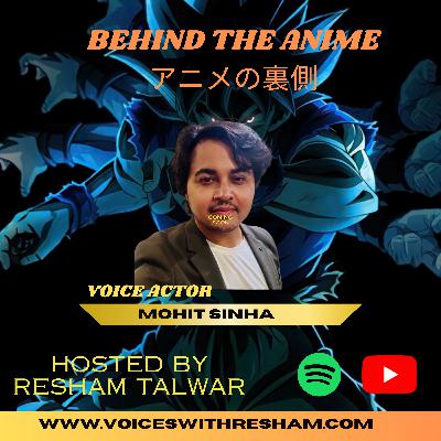 Dubbing For Jiren & Kakashi Was a great challenge For Me Ft Mohit Sinha