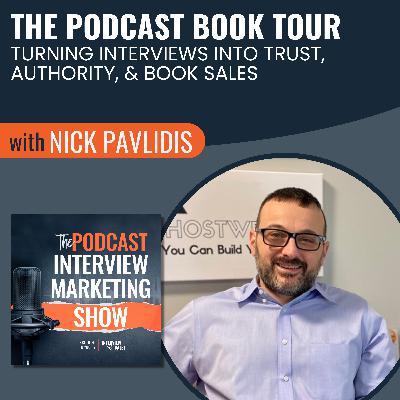 The Podcast Book Tour with Nick Pavlidis The Podcast Book Tour with Nick Pavlidis
