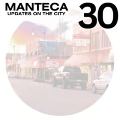 Episode #30 - Moving Manteca Forward with Mayor Gary Singh Episode #30 - Moving Manteca Forward with Mayor Gary Singh
