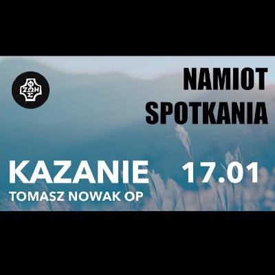 Kazanie 2 // NAMIOT SPOTKANIA #07 // Krościenko 2021