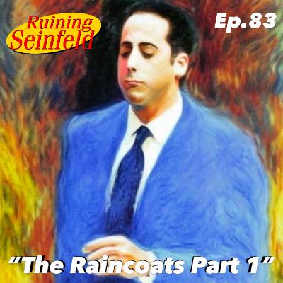 5-19 The Raincoats Part 1 5-19 The Raincoats Part 1