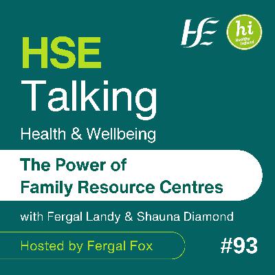 #93 The Power of Family Resource Centres