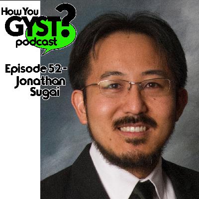 Episode 52 - Jon Sugai