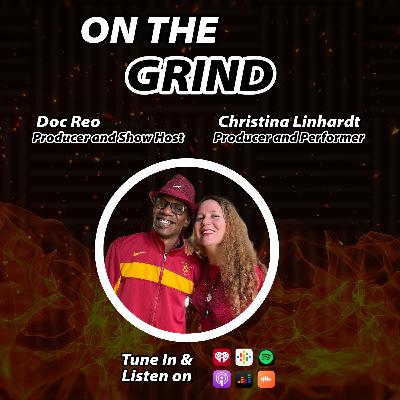 On The Grind with Christina Linhardt! On The Grind with Christina Linhardt!