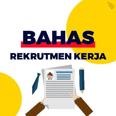 #2 SUSAH LOLOS REKRUTMEN KERJA? KAMI BERI SOLUSINYA!!