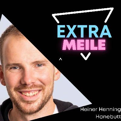 #57 - Mit Haltung und Herz - Heiner Henning Hanebutt im Talk #57 - Mit Haltung und Herz - Heiner Henning Hanebutt im Talk