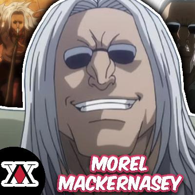 Character Retrospective: Morel Mackernasey (w/ The Hunter Society)