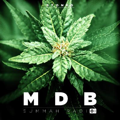 MDB Summah Radio ep. 5 "Stoned" MDB Summah Radio ep. 5 "Stoned"