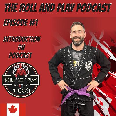Episode #1 - Introduction du Podcast