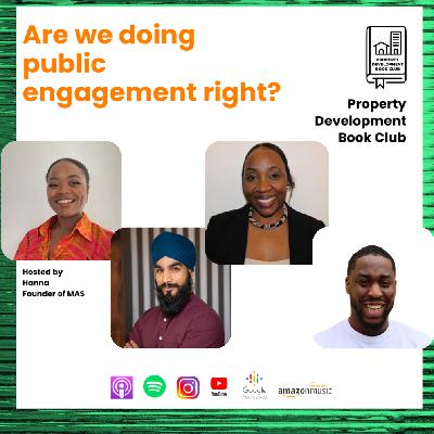 Episode 4. Public Engagement in property development