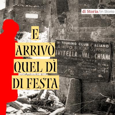 E arrivò quel dì di festa