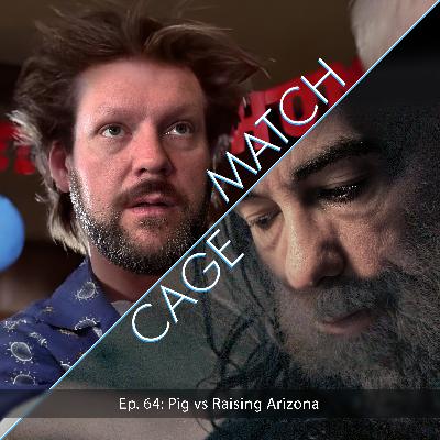 Pig vs Raising Arizona