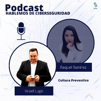 Cultura de prevención o Ciber-prevención Cultura de prevención o Ciber-prevención