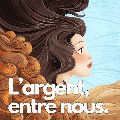 On parle d'argent avec nos mamans.